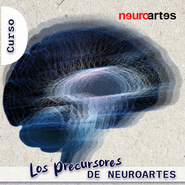 Los precursores de Neuroartes